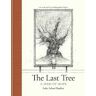 Luke Adam Hawker The Last Tree: A Seed of Hope