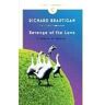 Richard Brautigan Revenge of the Lawn: Stories 1962-1970