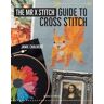 Jamie Chalmers The Mr X Stitch Guide to Cross Stitch