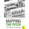 Mapping the Pitch