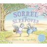 Corrinne Averiss Sorrel and the Sleepover