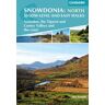 Snowdonia: 30 Low-level and Easy Walks - North