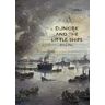 Philip Weir Dunkirk and the Little Ships