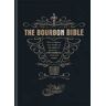 Eric Zandona The Bourbon Bible