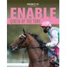 Andrew Pennington Enable: Queen of the Turf