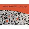 Louvre Abu Dhabi : A Celebration