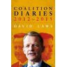 David Laws Coalition Diaries: 2012-2015