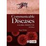 Roger Webber Communicable Diseases: A Global Perspective