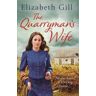 Elizabeth Gill The Quarryman's Wife