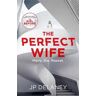 JP Delaney The Perfect Wife