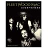 Mike Evans Fleetwood Mac: Everywhere