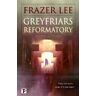 Frazer Lee Greyfriars Reformatory