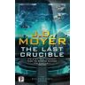 J.D. Moyer The Last Crucible