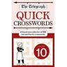 Telegraph Media Group Ltd The Telegraph Quick Crossword 10