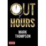 Mark Thompson Out of Hours