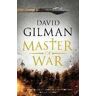 David Gilman Master of War