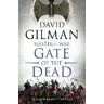 David Gilman Gate of the Dead