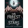 Heather Kassner The Forest of Stars