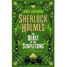 James Lovegrove Sherlock Holmes and the Beast of the Stapletons