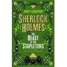 James Lovegrove Sherlock Holmes and the Beast of the Stapletons