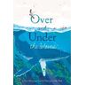 Kate Messner Over and Under the Waves