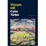 Colm Toibin Vinegar Hill