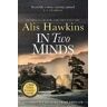 Alis Hawkins In Two Minds