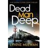 Lynne McEwan Dead Man Deep