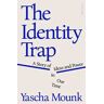 The Identity Trap