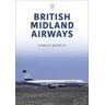 Charles Woodley British Midland Airways