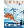 Cixin Liu's The Butterfly