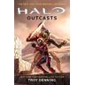 Troy Denning Halo: Outcasts