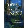 Georgia Chadburn-Jones The Forest of Kasia