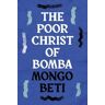 The Poor Christ of Bomba