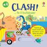 Sam Taplin Clash!… fa il bulldozer. Ediz. a colori