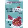 Li Er Cherries on a Pomegranate Tree