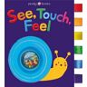 Priddy Books;Roger Priddy See, Touch, Feel: Cloth