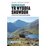 Kate Worthington Mountain Walks Yr Wyddfa/Snowdon: 15 routes to enjoy on and around Snowdon