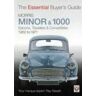 Ray Newell Essential Buyers Guide Morris Minor & 1000