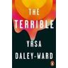 Yrsa Daley-Ward The Terrible
