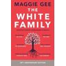 Maggie Gee The White Family
