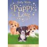 Holly Webb Puppy Love: Lucy the Poorly Puppy, Jess the Lonely Puppy, Ellie the Homesick Puppy