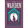 Anthony Trollope The Warden