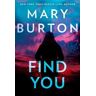 Mary Burton Find You