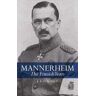 J. E. O. Screen Mannerheim: The Finnish Years