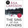Asa Larsson The Sins of our Fathers: Arctic Murders Book 6
