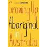 Anita Heiss Growing Up Aboriginal in Australia