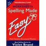 Violet Brand Spelling Made Easy