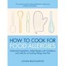 How To Cook for Food Allergies