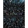 Burkard Polster;Gerard Cheshire;Matt Tweed Sciencia: Mathematics, Physics, Chemistry, Biology and Astronomy for All
